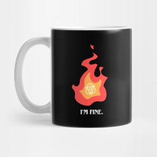 Funny I'm Fine in Fire Critical Fail Flame Mug